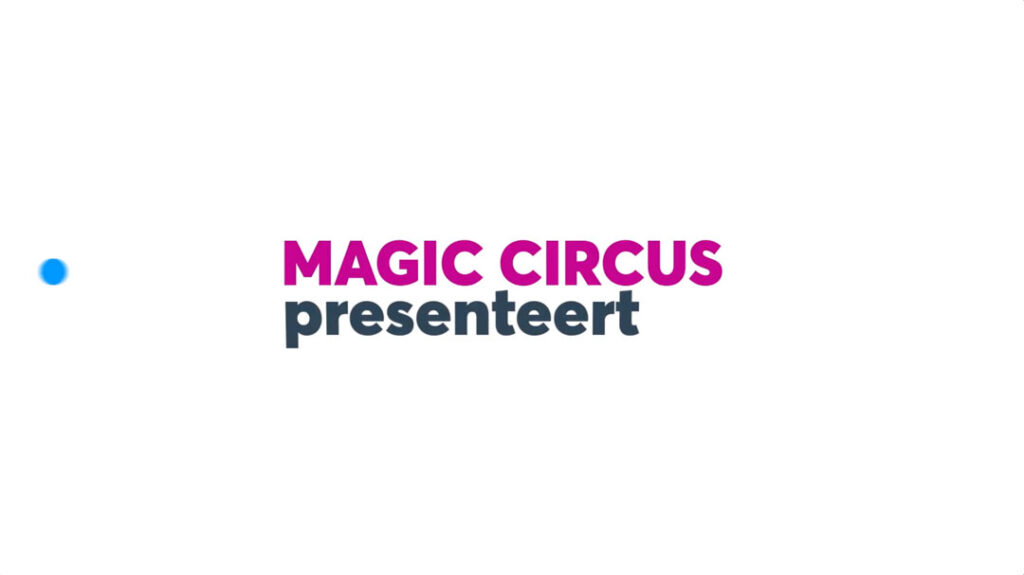 Magic Circus presenteert in seizoen 2026...