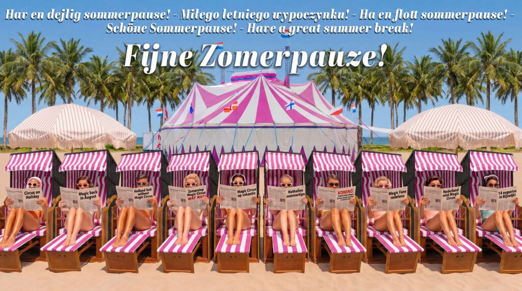 Zomerpauze Magic Circus 2026