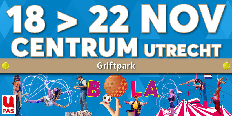 Magic Circus in Utrecht Griftpark 2026