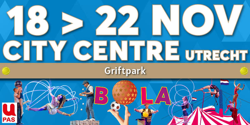 Magic Circus at Utrecht Griftpark 2026